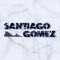 Santiago Gomez [Official]
