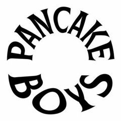 Pancake Boys