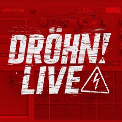 DRÖHN!