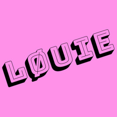 LØUIE