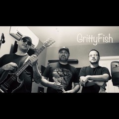 Gritty Fish