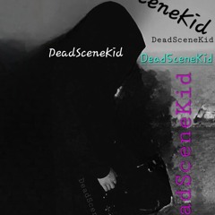 DeadSceneKid