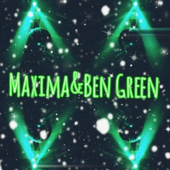 DJane  Maxima & Ben Green  [B2B]