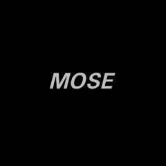 Mose