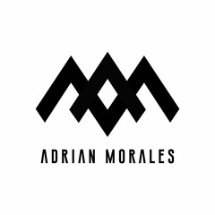 ☆AdrianMoralesRemixes☆