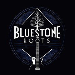 Bluestone Roots
