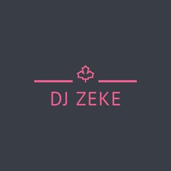 DJ ZEKE