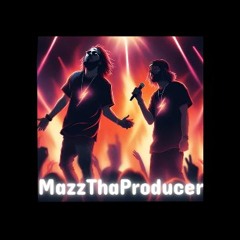 MazzThaProducer