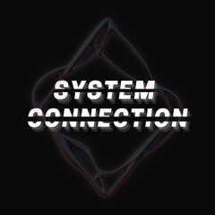 System Connection