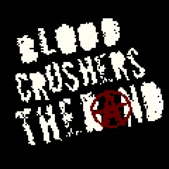 Blood Crushers The Band