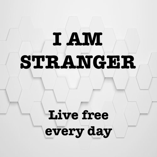 I AM STRANGER’s avatar