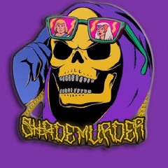SHADE MURDER