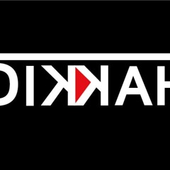 Dikkah !