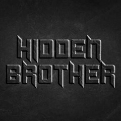 Hidden Brother