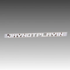 JAYNOTPLAYIN