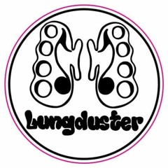LUNGDUSTER