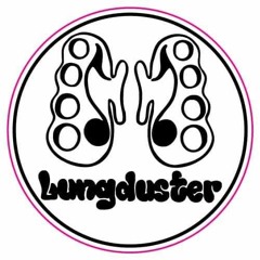 LUNGDUSTER