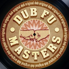 Dub Fu Masters