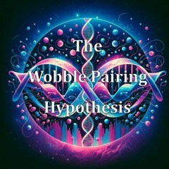 The Wobble Pairing Hypothesis