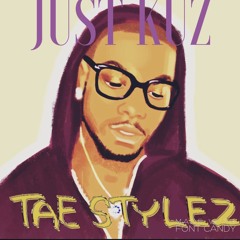 IamTaeStylez aka Tae'Sace