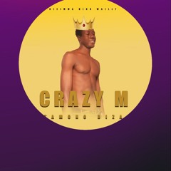 CRAZY M