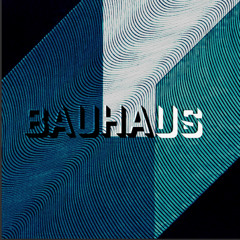 BauHaus