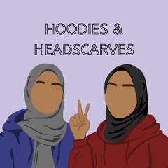 Hoodies & Headscarves