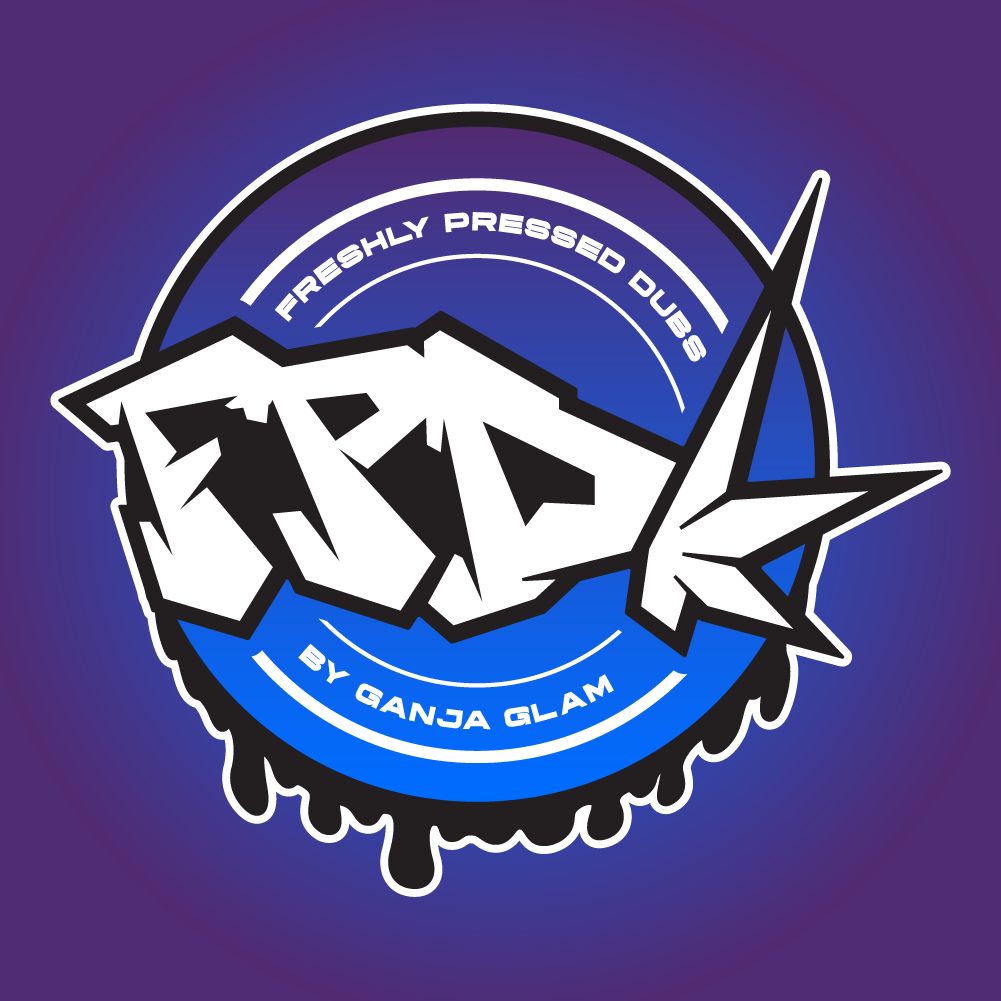 Freshly Pressed Dubs by Ganja Glam