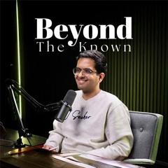 Beyond The Known