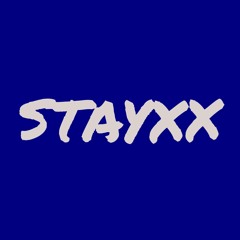 Stayxx