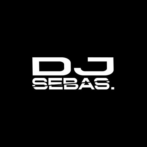 Stream DJ SEBAS. music | Listen to songs, albums, playlists for free on ...