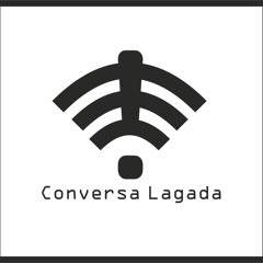 Conversa Lagada