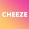 CHEEZE