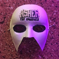 Asher the Smasher