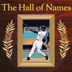 The Hall of Names Podcast
