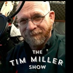 THE TIM MILLER SHOW