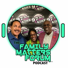 FAMILY MATTERS FORUM