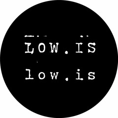Low.is