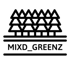 MIXD Greenz