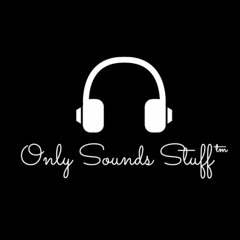 Only Sounds Stuff