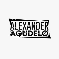 Alexander Agudelo ✪