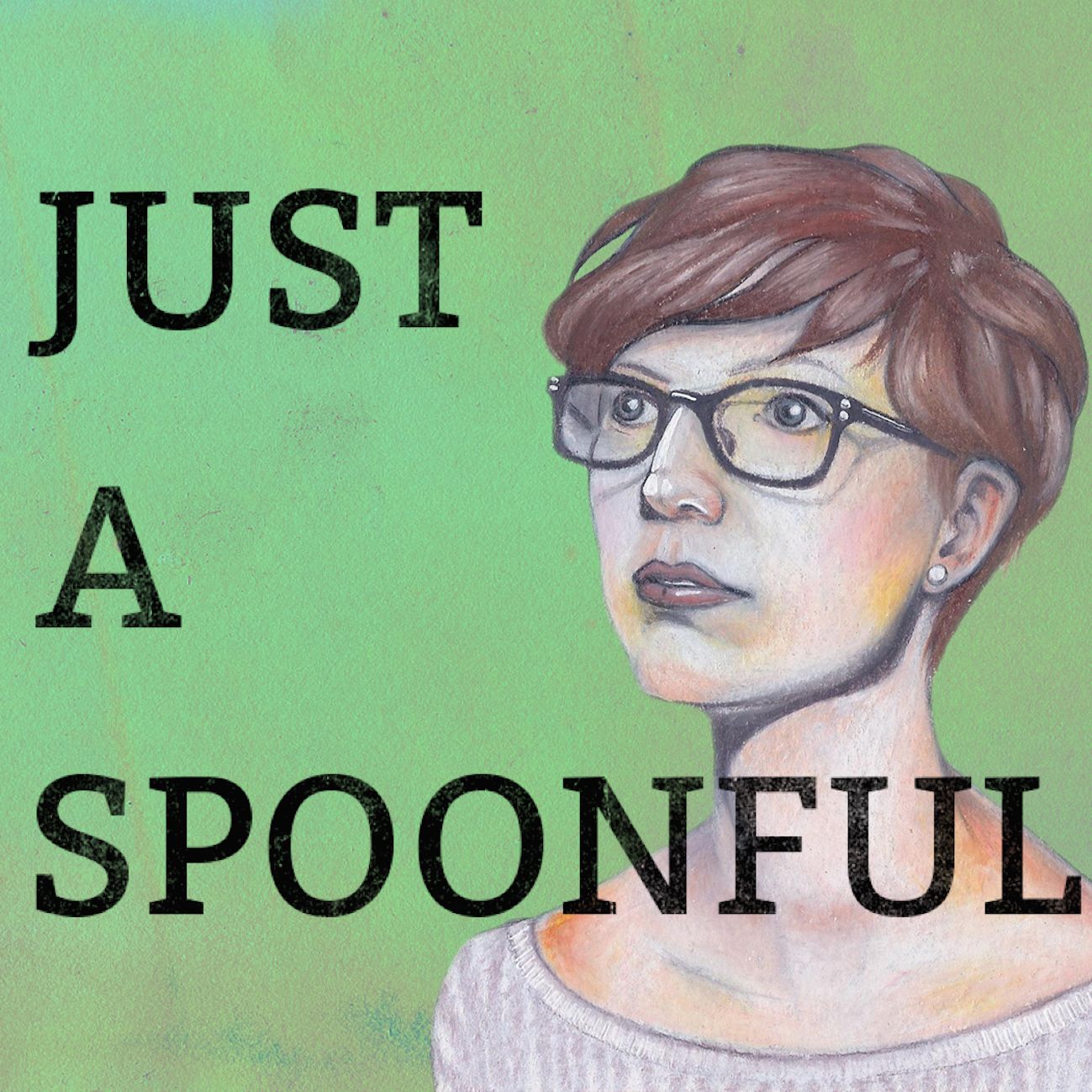 Just A Spoonful