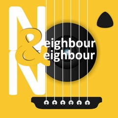Neighbour&Neighbour