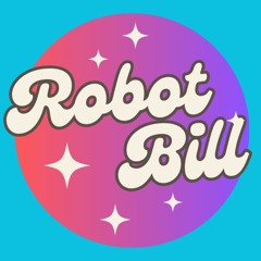 ROBOT BiLL