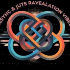 Re-sync & Juts Ravealation Vibez