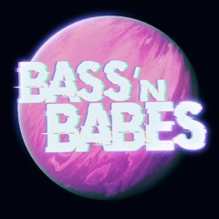 Bass n Babes