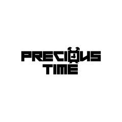 PRECIOUS TIME