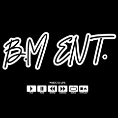 B.M.M ENT. SuperMainMUSIC is LIFE indeSUPPORT