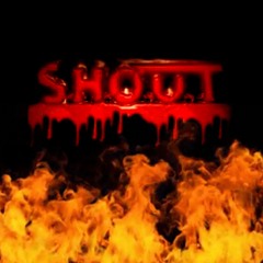 S.H.O.U.T