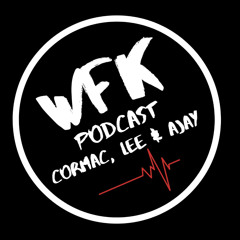 WFK Podcast